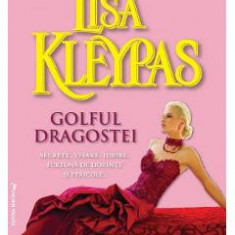 Golful dragostei - Lisa Kleypas