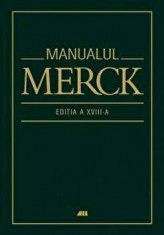 Manualul Merck de diagnostic si tratament (Editia a XVIII-a)/Coord. Mark H. Beers, Robert Berkow foto