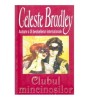 Celeste Bradley - Clubul mincinosilor - 121963