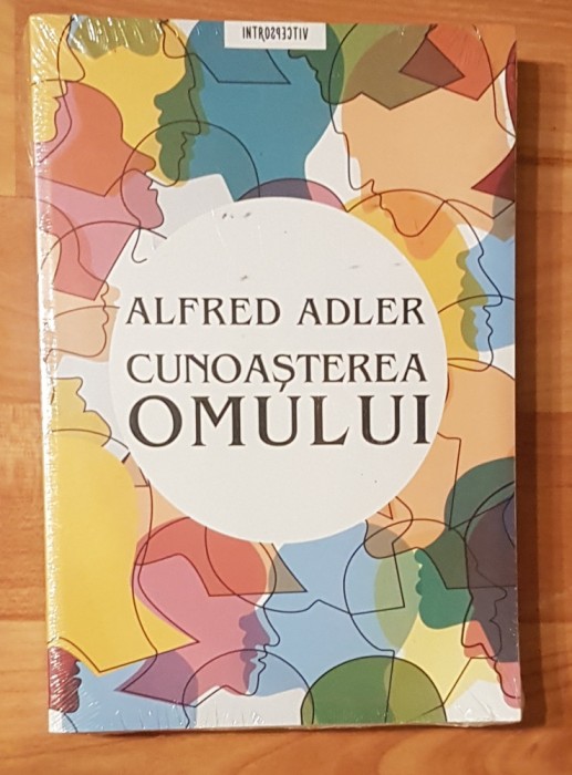 Cunoasterea omului de Alfred Adler