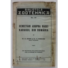 CERCETARI ASUPRA RASEI KARAKUL DIN ROMANIA , NR. 37 de D. ABABII , G. RODEANU , 1941 , PREZINTA HALOURI DE APA