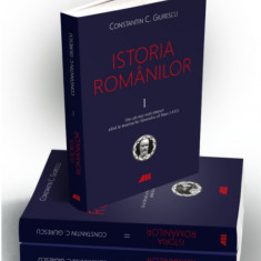 Istoria romanilor. Vol. I-III. Editia a VI-a - Constantin C. Giurescu