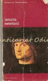 Cumpara ieftin Istoria Esteticii III - Wladyslaw Tatarkiewicz