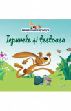 Primele mele povesti. Iepurele si testoasa