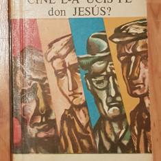 Cine l-a ucis pe don Jesus ? de Vicente Lenero Colectia Meridiane
