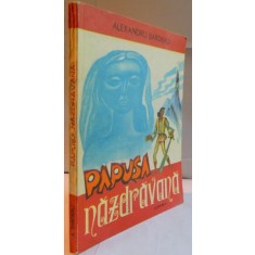 PAPUSA NAZDRAVANA , ILUSTRATII de MIRCEA ISPIR , 1976