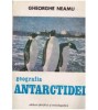 Gheorghe Neamu - Geografia Antarctidei - 127601