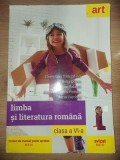 Limba si literatura romana clasa a 6-a - Florentina Samihaian, Sofia Dobra, Limba Romana