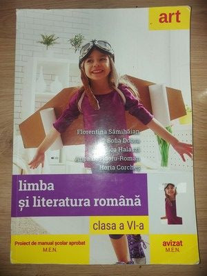 Limba si literatura romana clasa a 6-a - Florentina Samihaian, Sofia Dobra