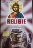 Religie Clasa a X-a: Auxiliar Didactic - Corneliu Muha, Editura Sf. Mina, 2012, Carte Crestinism