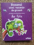Dosarul unei vacante de groaza Al treilea caz al Detectivilor - Ana Rotea