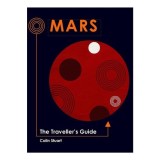 Cumpara ieftin Mars The Traveller's Guide