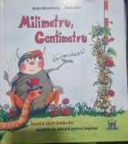 Milimetru, centimetru, invata distrandu-te unitatile de masura pentru lungime - Ulrike Motschinig