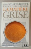 UNE NOUVELLE INDUSTRIE , LA MATIERE GRISE par ARMAND ...LESOURNE , 1973