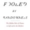 Fooled by Randomness: The Hidden Role of Chance in Life and in the Markets