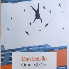 OMUL CAZATOR de DON DeLILLO , 2015