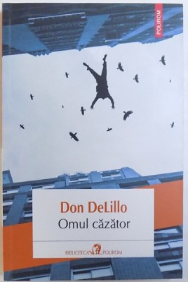 OMUL CAZATOR de DON DeLILLO , 2015 foto