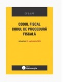 Codul fiscal. Codul de procedura fiscala. Actualizat 25 septembrie 2025