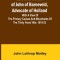 Life and Death of John of Barneveld, Advocate of Holland: with a view of the primary causes and movements of the Thirty Years&#039; War, 1619-23
