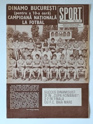 SPORT , REVISTA ILUSTRATA LUNARA , NUMARUL 6 , IUNIE , 1982 foto