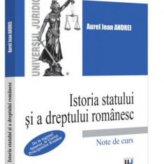 Istoria statului și a dreptului românesc (Vol. 3) - Paperback brosat - Universul Juridic