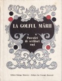 La golful marii - Povestiri de scriitori rusi
