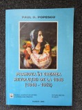 PRAHOVA IN VREMEA REVOLUTIEI DE LA 1848 (1848 - 1852) - Paul Popescu
