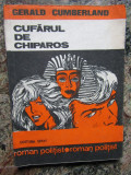 GERALD CUMBERLAND - CUFARUL DE CHIPAROS