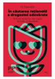 In cautarea rationala a dragostei adevarate - Ty Tashiro - Trei