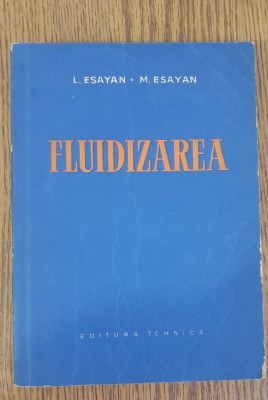 Fluidizarea - L. Esayan, M. Esayan foto