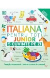 Italiana pentru toti. Junior. 5 cuvinte pe zi - Litera