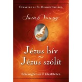J&eacute;zus h&iacute;v - J&eacute;zus sz&oacute;l&iacute;t - Sarah Young