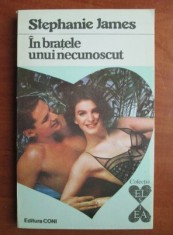 Stephanie James - In bratele unui necunoscut (1994, Colectia Alcris) foto