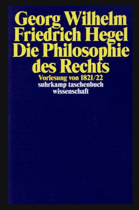 Die philosophie des Rechts Vorlesung von 1821/22 / G. W.F. Hegel