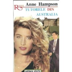 Tutorele din australia - Anne Hampson