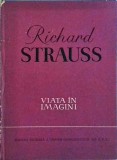 Richard Strauss - Viata in imagini