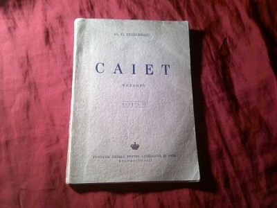 Al. O. Teodoreanu - Caiet - Versuri , ed. a II-a, 1943 , Fundatia Regala ,100 pag - uzata foto