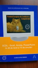 ECDL-EXCEL,Access, Power Point in 20 de lectii si 75 de simulari foto