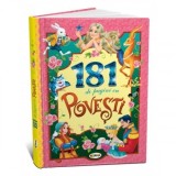 Cumpara ieftin Carte 181 de pagini cu povesti si basme pentru copii, Editura Dorinta, Carti clasice, pentru varsta 3-5 ani