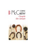 Oraşele din c&acirc;mpie - Cormac McCarthy