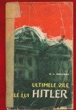 G. L. Rozanov, &quot;Ultimele zile ale lui Hitler&quot; 1963