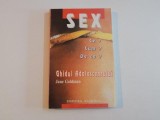 SEX CE? CUM? DE CE? GHIDUL ADOLESCENTULUI de JANE GOLDMAN