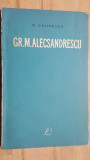 Gr. M. Alecsandrescu- G. Calinescu