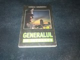 CORNELIU DIAMANDESCU - GENERALUL SE INTOARCE DOSARE MILITIE