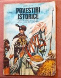 Povestiri istorice. Partea a II-a. Ilustratii de Valentin Tanase. Editura Didactica si Pedagogica, 1982 - Dumitru Almas
