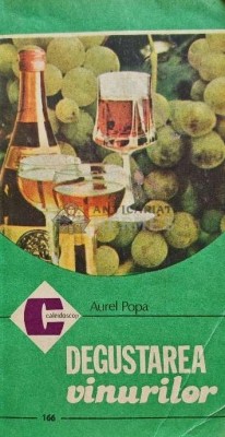 Degustarea vinurilor - 1986 - Aurel Popa (AC207) foto