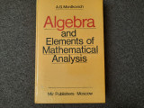 A. G. Mordkovich - Algebra and elements of mathematical analysis