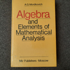 A. G. Mordkovich - Algebra and elements of mathematical analysis