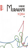 1Q84. Volumul I | Haruki Murakami, Polirom