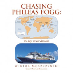 Chasing Phileas Fogg: 80 days on the Borealis foto